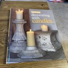 Country living, Decorating with Candles : Accents throughout the home  HC 2000