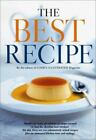The Best Recipe by Editors of Cook's Illustrated Magazine