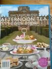 The Great British Afternoon Tea Cook Book - Hardcover By Nancy Lambert - GOOD