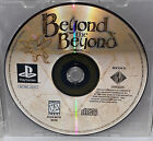 Beyond the Beyond (Sony PlayStation 1, 1996) PS1 Disc Only Tested