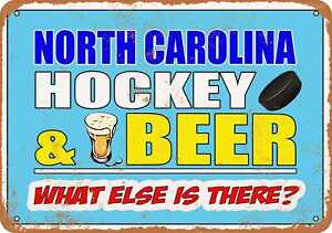 Metal Sign - North Carolina Hockey and Beer -- Vintage Look