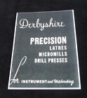73' DERBYSHIRE Watchmaker Precision Lathes Micromills Drill Presses Catalog COPY