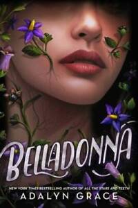 Belladonna (Belladonna, 1) - Hardcover By Grace, Adalyn - VERY GOOD