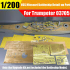 1/200 USS Missouri Battleship Super Detail-up Upgrade Kit for Trumpeter 03705