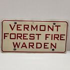 VTG Vermont Forest Fire Warden Front Tag Booster License Plate (inventory 3) DPT