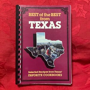 Best of the Best from Texas Cookbook 1989 3rd Printing Spiral Bound