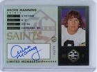 New Listing2023 Panini Limited Archie Manning Limited Membership Auto 85/99