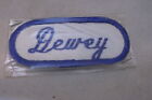 DEWEY  USED EMBROIDERED  SEW ON NAME PATCH TAGS OVAL BLUE ON WHITE