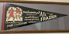 1971 ALI vs FRAZIER On Site Pennant 29in Long Ex Cond. Very Rare