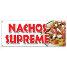 NACHOS SUPREME BANNER SIGN snack melted mexican chili tacos tex mex