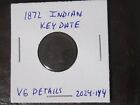 1872 Indian Cent - Very Good Details Cond - Key date - Lot# 2024-144