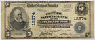 New Listing1902 $5 The Central National Bank of the City of New York, New York CH. #12874