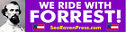 Nathan Bedford Forrest Bumper Sticker We Ride with Forrest! Size: 11.5
