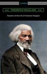 Narrative of the Life of Frederick Douglass - paperback, Douglass, 9781420952421