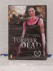 The Forever Dead DVD 2008 Horror SEALED - RARE!