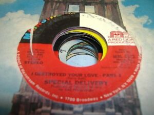 Soul 45 SPECIAL DELIVERY I Destroyed Your Love - Part 1 on Mainstream