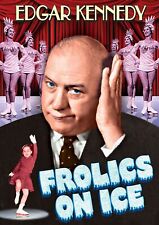 Frolics on Ice (DVD) Edgar Kennedy Irene Dare Roscoe Karns Lynne Roberts