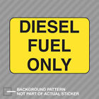 Yellow Diesel Fuel Only Sticker Decal Vinyl gas gasoline bio