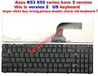 NEW for ASUS X55 X55A X55C X55CC X55VD X55U X55X K53 K53B K53BY K53E US keyboard
