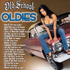 Old School: Oldies by Various Artists (CD, Jun-2003,...