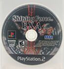 Shining Force EXA (Sony PlayStation 2, 2007) PS2 **Disc Only**