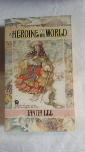 A HEROINE OF THE WORLD By Tanith Lee 1st Ed/1st Pr. Beautiful Copy!