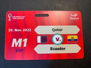 FIFA Qatar 2022 Match# 1 Qatar Vs Ecuador HAYYA Souvenir VIP Gate Pass World Cup