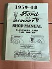 1939-48 Ford Mercury Shop Manual - Pass. Cars & Trucks