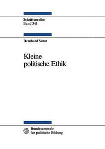 Kleine politische Ethik by Bernhard Sutor (German) Paperback Book