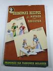 Vintage 1950 Grandma's Recipes for Mother & Daughter Cookbook ~ Molasses