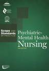 Psychiatric-Mental Health Nursing: Scope and Standards of Practice (Ameri - GOOD