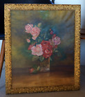 Antique Oil Painting • Still Life Roses in Gilded Frame • 23 X 27 Inches