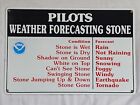 Airline Pilots Weather Forecasting Stone Porcelain Sign Heavy & Quality