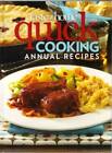 Taste of Home Quick Cooking Annual Recipes 2011 - Hardcover - GOOD