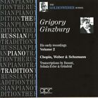 Grigori Ginzburg - Russian Piano Tradition: Goldenweiser School [New CD]