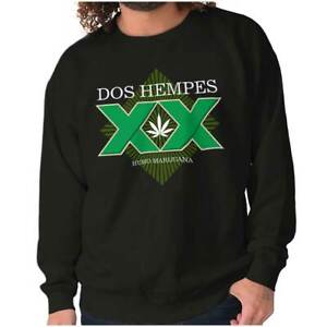 Dos Hempes Funny Marijuana Stoner Drinking Adult Long Sleeve Crew Sweatshirt
