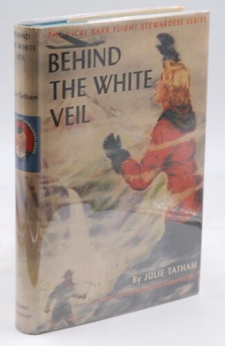Behind the White Veil (Vicki Barr Flight Stewardess Series) - Wells, Helen) Tath