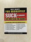 YOU ABSOLUTELY SUCK AT PARKING Enforcement Cards 40 Pack Funny Gag Gift Prank