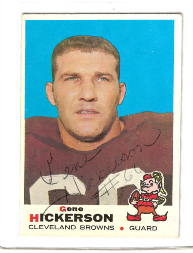 GENE HICKERSON JSA AUTH SIGNED 1969 TOPPS CARD HOF AUTOGRAPH HOF  BROWNS
