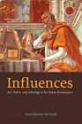 Influences: Art, Optics, and - Paperback, by Quinlan-McGrath Mary - Good