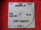 1968 NOVEMBER 30 - KYA 1260 AM CHRIS EDWARDS - 2 CD SET - SAN FRANCISCO RADIO