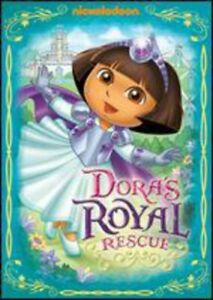 Dora the Explorer: Dora's Royal Rescue (DVD) - - - - **DISC ONLY**