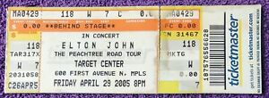 ELTON JOHN 4/29/2005 TICKET STUB 'PEACHTREE ROAD TOUR' MINNEAPOLIS TARGET CTR