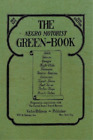 Victor H Green The Negro Motorist Green-Book (Paperback)