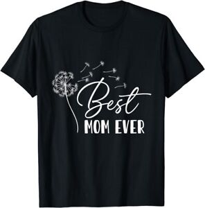 Mother's Day Gift Best Mom Ever Mama Grandma & Nanny T-Shirt
