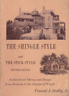 1973 THE SHINGLE STYLE & STICK STYLE Architectural Design Downing to Wright