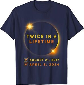 Eclipse Shirt Twice in Lifetime 2024 Solar Eclipse Unisex T-Shirt