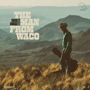 Charley Crockett - The Man From Waco [New Vinyl LP]