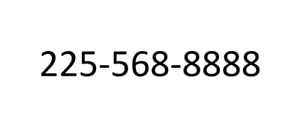 Vanity Phone Number Louisiana (LA)  (225) 568-8888