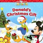 Mickey Mouse Clubhouse Donald's Christmas Gift - Paperback - GOOD
